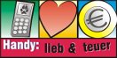 Handy: Lieb und teuer