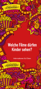 Welche Filme dürfen Kinder sehen?2023